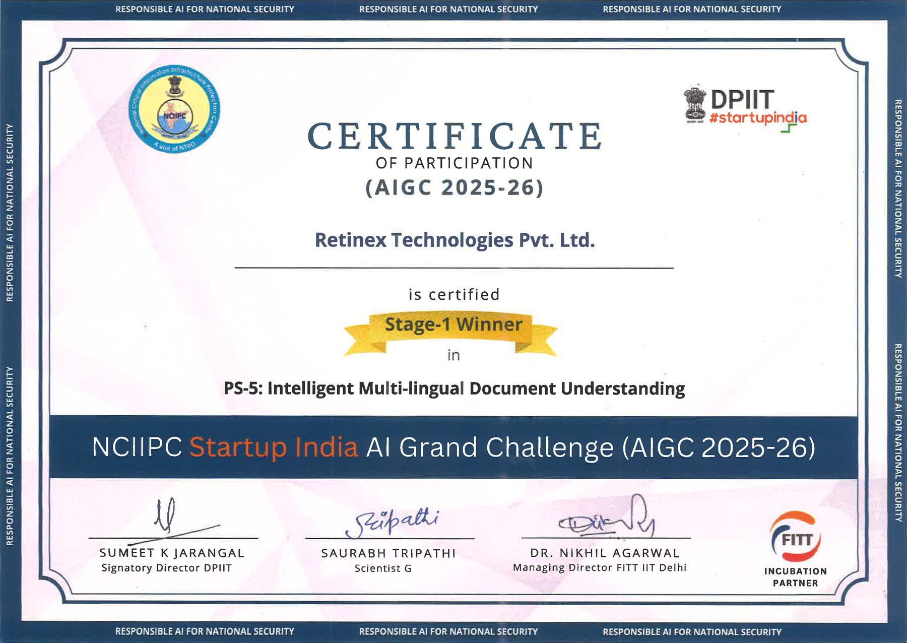 Official AI Grand Challenge (AIGC 2025-26) certificate naming Retinex Technologies Pvt. Ltd. a Stage-1 Winner in PS-5: Intelligent Multi-lingual Document Understanding, issued by NCIIPC and Startup India.